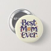 Beste Moeder Ooit Moederdag Ronde Button 5,7 Cm (Voorkant /achterkant)