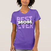 Beste moeder ooit | Moederdag-Shirt T-shirt (Voorkant)