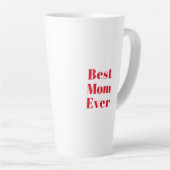 Beste moeder ooit, Moederdag verjaardag cadeau ker Latte Mok (Rechterhoek)