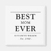 Beste moeder ooit moeders cadeau magneet (Voorkant)