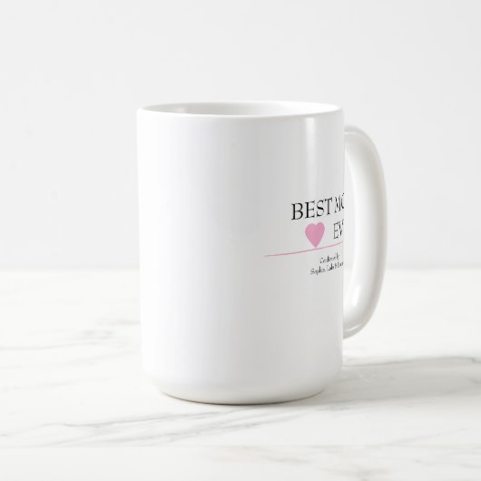 Beste moeder ooit Mok met roze hart - Bevestigd do (Voorkant rechts)