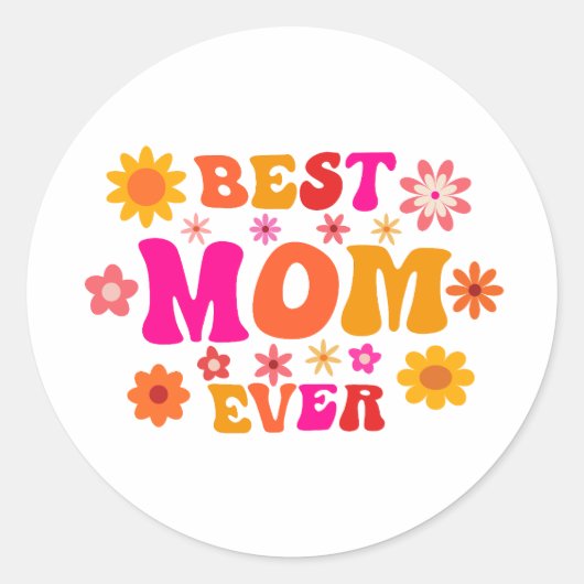 Beste Moeder Ooit Retro Groovy Bloemige Moederdag Ronde Sticker (Voorkant)