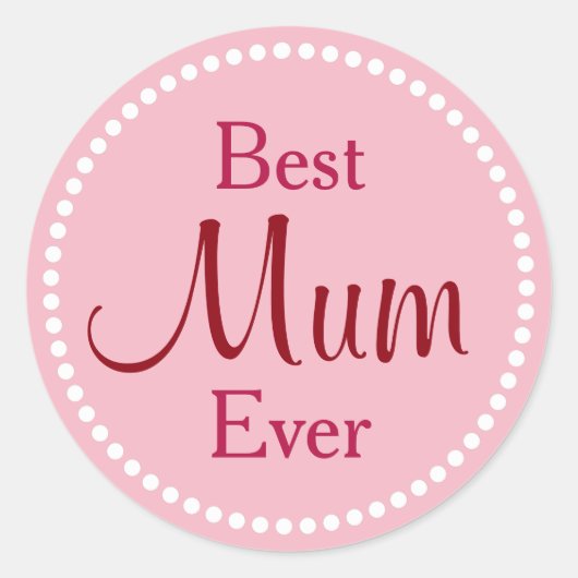 Beste moeder ooit ronde sticker (Voorkant)