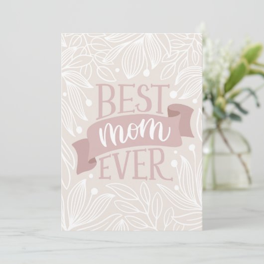 Beste moeder ooit. Roze moederdag met floraalblad Feestdagenkaart (Staand voorkant)