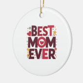 Beste Moeder Ooit Schattige Harten Moederdag Keramisch Ornament (Links)