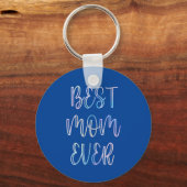 Beste moeder ooit   sleutelhanger (Voorkant)