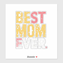 Beste moeder ooit sticker