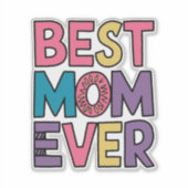 Beste moeder ooit sticker (Voorkant)