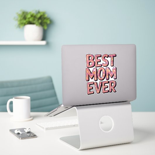Beste moeder ooit sticker (Laptop op bureau)