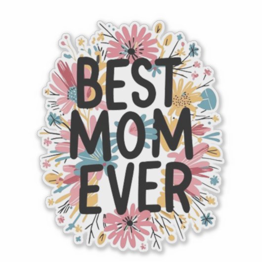 Beste moeder ooit sticker (Voorkant)