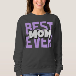 Beste moeder ooit sweatshirt - Moederdag cadeau