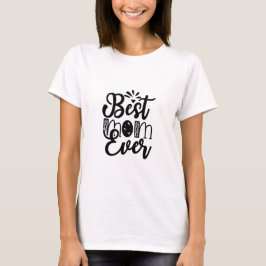 BESTE MOEDER Ooit T-shirt