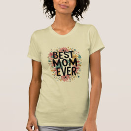 Beste moeder ooit t-shirt