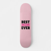 Beste Moeder ooit Typhografie Persoonlijk Skateboard (Voorkant)