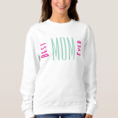 Beste moeder ooit Typografie Vrouwen Sweatshirt (Voorkant)