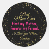 Beste Moeder Ooit Zwart Elegant Modern Moederdag Ronde Sticker (Voorkant)