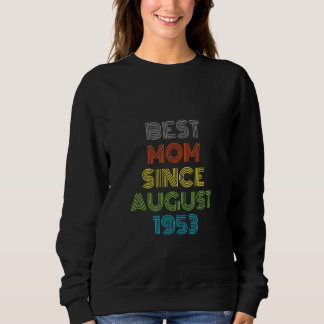 Beste moeder sinds augustus 1953 Cadeau Trui