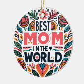 Beste Moeder Ter Wereld Folk Art Bloemstuk Moederd Keramisch Ornament (Links)