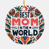 Beste Moeder Ter Wereld Folk Art Bloemstuk Moederd Keramisch Ornament (Achterkant)