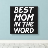 Beste moeder ter wereld oma Moederdag 2025 Canvas Afdruk (Insitu (Houten vloer))
