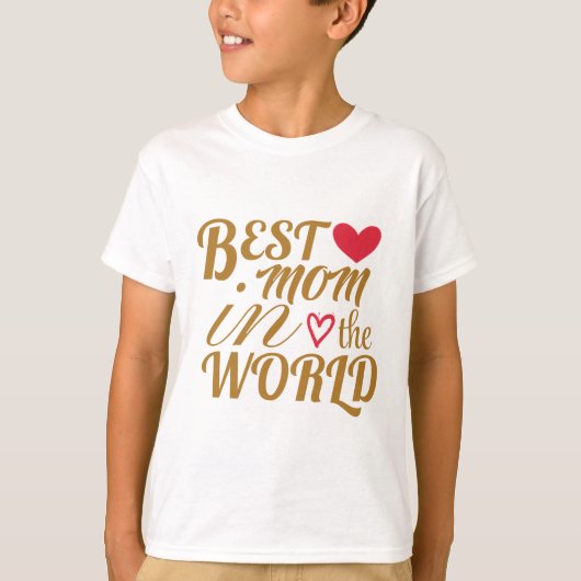 Beste Moeder ter Wereld T-shirt – Cadeau voor Moed (Voorkant)