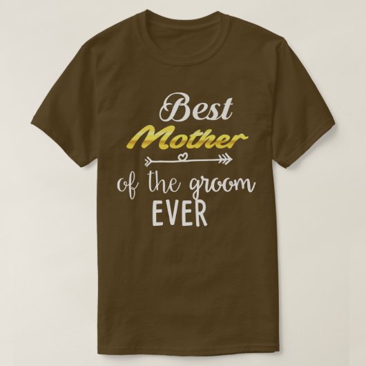 Beste moeder van de bruidegom ooit t-shirt (Design voorkant)