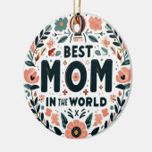 Beste Moeder van de Wereld - Bloemenkrans Keramisch Ornament (Links)