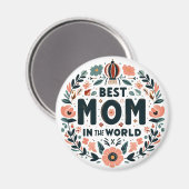 Beste Moeder van de Wereld - Bloemenkrans Magneet (Voorkant / Achterkant)