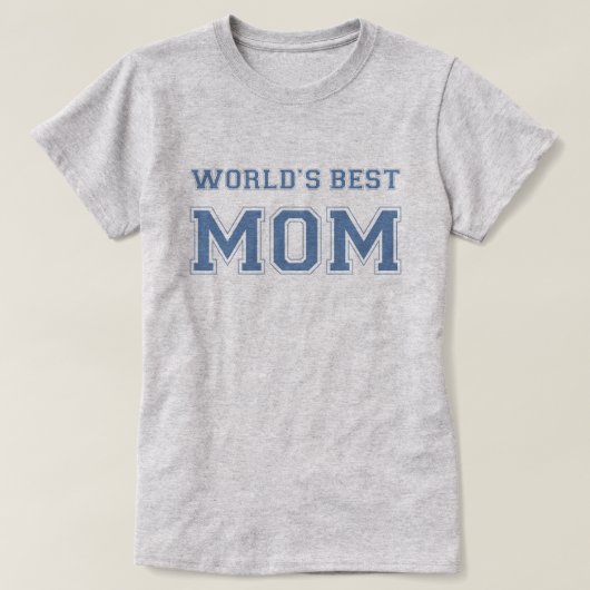 Beste moeder van de wereld t-shirt (Design voorkant)
