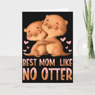 Beste moeder zoals geen otter voor moeder kaart