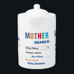 Beste moeder zoeken theepot<br><div class="desc">Beste moeder zoeken. Maakt een geweldig cadeau voor moeders.</div>