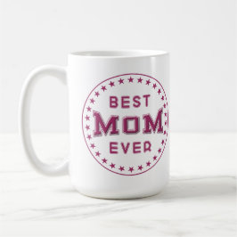 Beste MOM Ever Badge Logo Design Koffiemok