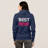 "Beste Mom Hoodie - Schattigee Moederdag Gift Pull (Achterkant volledig)