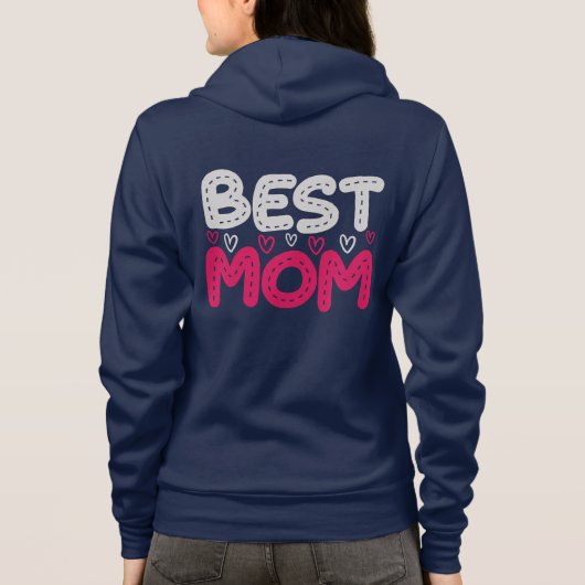 "Beste Mom Hoodie - Schattigee Moederdag Gift Pull (Achterkant)