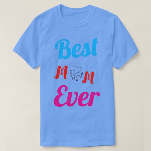 BESTE MOM OOIT 7 T-SHIRT (Design voorkant)