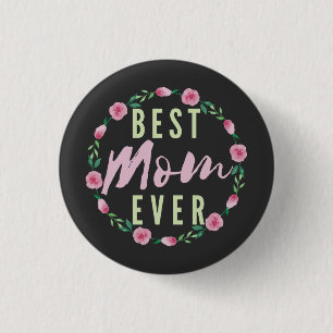 BESTE MOM OOIT - BESTE FLORIST-MOEDERDAG RONDE BUTTON 3,2 CM
