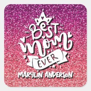BESTE MOM OOIT GLITTER CUSTOM TYPOGRAPHY VIERKANTE STICKER