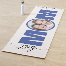 Beste MOM ooit met Foto Yogamat