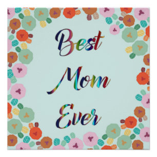 BESTE MOM OOIT POSTER