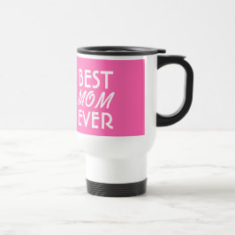 BESTE MOM OOIT roze en witte A03 Reisbeker
