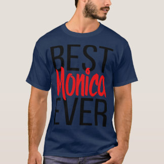 Beste Monica ooit 1 T-shirt