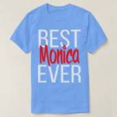Beste Monica ooit 3 T-shirt (Design voorkant)