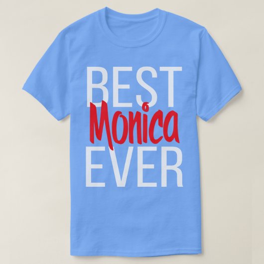 Beste Monica ooit 3 T-shirt (Design voorkant)