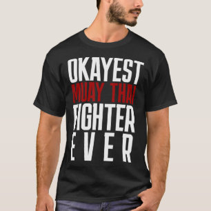 Beste Muay Thai-vechter ooit Muay Thai T-shirt