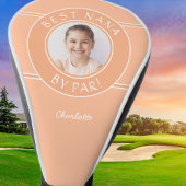 Beste Nana By Par Oma Foto Custom Peach Fun Golfheadcover