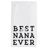 Beste Nana Ever Klein Cadeauzakje (Voorkant)