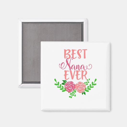 Beste Nana Ever Magneet (Voorkant / Achterkant)