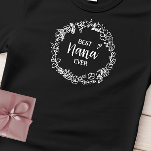 Beste Nana Ooit Bloemenkrans Custom Naam Zwart T-shirt