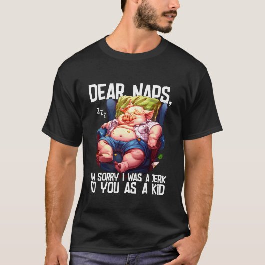 Beste Naps, het spijt me dat ik als kind een eikel T-shirt (Voorkant)