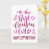Beste neef ooit 23e verjaardag Typografie in roze Kaart (Gele Bloem)